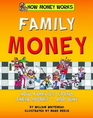 Family Money by William Whitehead