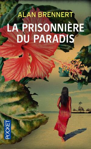 MOLOKA'I :La prisonnière du paradis by Alan Brennert