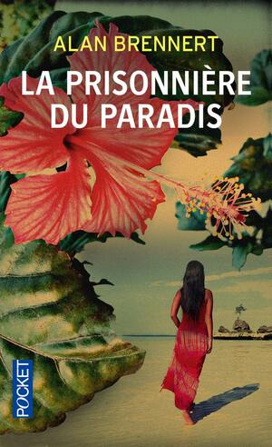 MOLOKA'I :La prisonnière du paradis by Alan Brennert