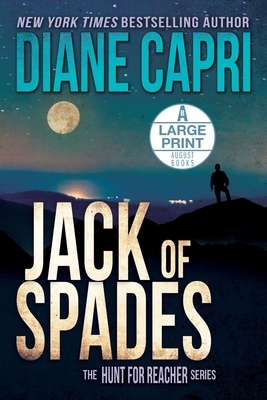 Jack of Spades: The Hunt for Jack Reacher Series by Diane Capri