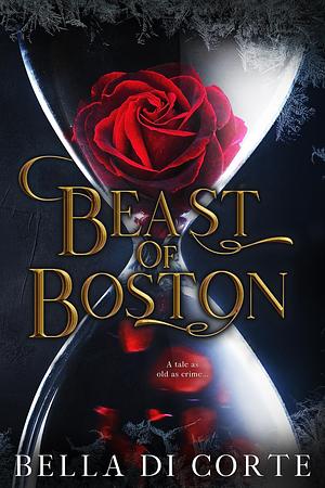 Beast of Boston by Bella Di Corte