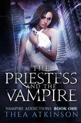 The Priestess and the Vampire by Thea Atkinson