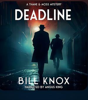 Deadline for a Dream by Bill Knox