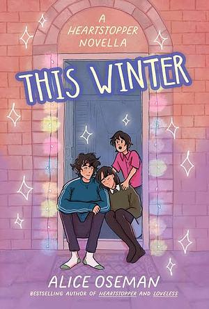 This Winter by Alice Oseman