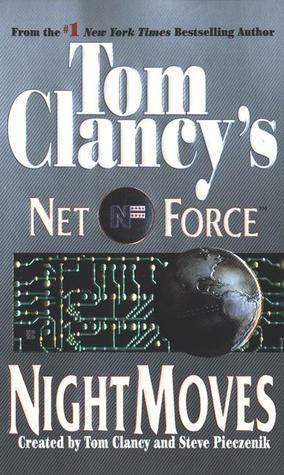 Night Moves by Steve Perry, Steve Pieczenik, Tom Clancy
