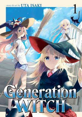 Generation Witch Vol. 1 by Uta Isaki