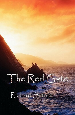 The Red Gate by Richard Sutton