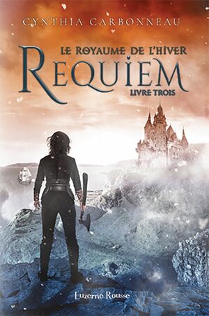 Requiem by Cynthia Carbonneau