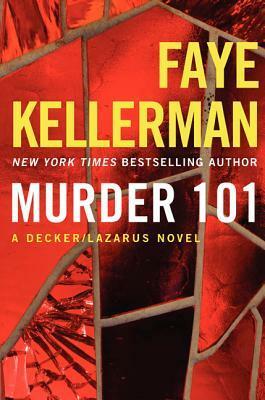 Murder 101 by Faye Kellerman