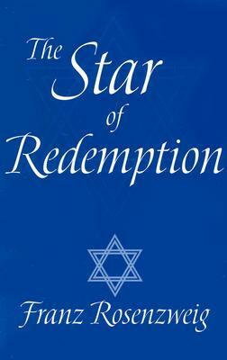 Star of Redemption by Franz Rosenzweig