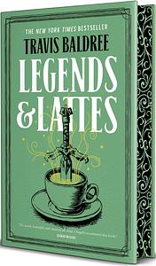 Legends & Lattes by Travis Baldree