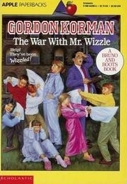 The War with Mr. Wizzle by Gordon Korman