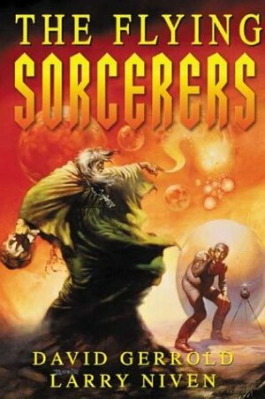 The Flying Sorcerers by David Gerrold, Larry Niven