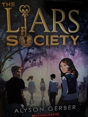 The Liars Society by Alyson Gerber