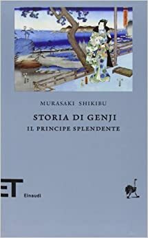 O Romance de Genji: Primeira Época by Murasaki Shikibu, Andreia Fonseca, Lígia Malheiro