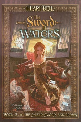 Sword of Waters by Hilari Bell