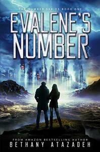 Evalene's Number by Bethany Atazadeh