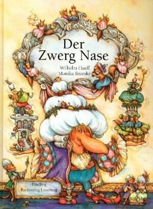 Der Zwerg Nase by Wilhelm Hauff