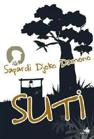 Suti by Sapardi Djoko Damono