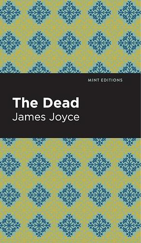 The Dead by James Joyce