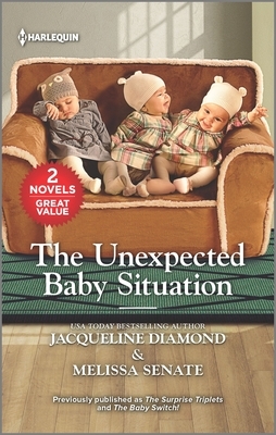 The Unexpected Baby Situation by Jacqueline Diamond, Melissa Senate