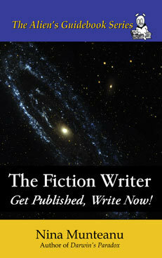 The Fiction Writer: Get Published, Write Now by Nina Munteanu