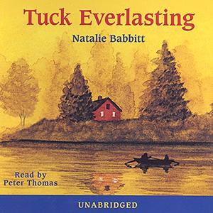 Tuck Everlasting by Natalie Babbitt