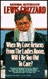 When My Love Returns from the Ladies Room, Will I Be Too Old To Care? (MM to TR Promotion) by Lewis Grizzard