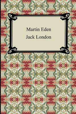 Martin Eden by Jack London