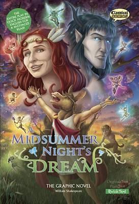 A Midsummer Night's Dream the Graphic Novel: Quick Text by John F. McDonald, John F. McDonald, Kat Cardy