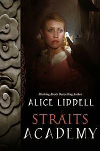 Straits Academy by Alice Liddell