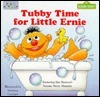 Tubby Time for Little Ernie (Board Books) by Norman Gorbaty