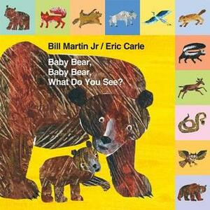 Mini Tab: Baby Bear, Baby Bear, What Do You See? by Eric Carle, Bill Martin Jr.