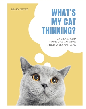 What's My Cat Thinking? by Jo Lewis