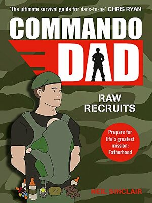 Commando Dad by Neil Sinclair