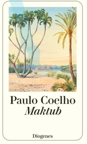 Maktub by Paulo Coelho