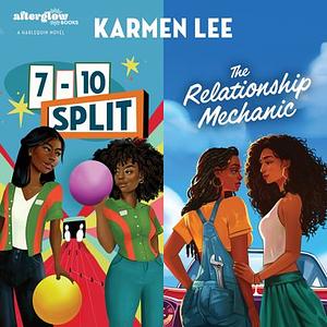 The 7-10 Split & The Relationship Mechanic by Karmen Lee