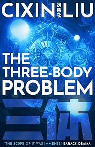 The Three-Body Problem by Cixin Liu