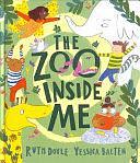 The Zoo Inside Me by Ruth Doyle