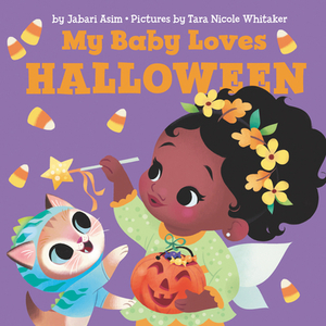 My Baby Loves Halloween by Jabari Asim