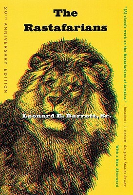 The Rastafarians by Leonard E. Barrett Sr.