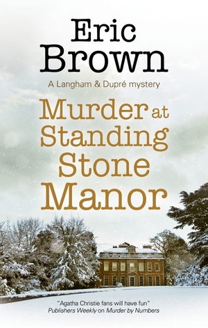 Murder at Standing Stone Manor by Eric Brown