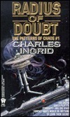 Radius of Doubt by Charles Ingrid