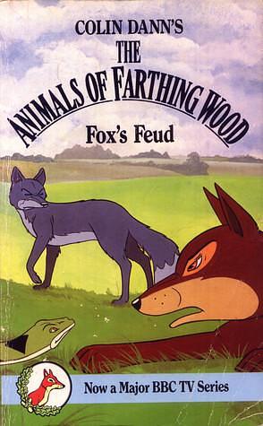Foxs Feud Book 3 by Terry Riley, Colin Dann
