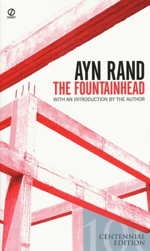 The Fountainhead by Ayn Rand