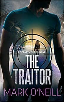The Traitor by Mark O'Neill