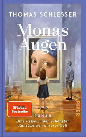 Monas Augen by Thomas Schlesser
