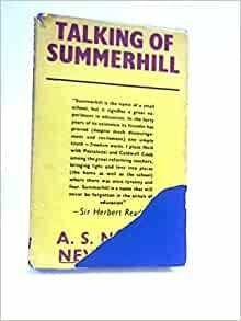 Talking of Summerhill by A.S. Neill