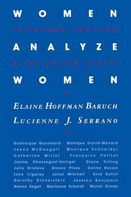 Women Analyze Women: In France, England, and the United States by Elaine Baruch