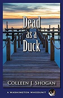Dead as a Duck by Colleen J. Shogan